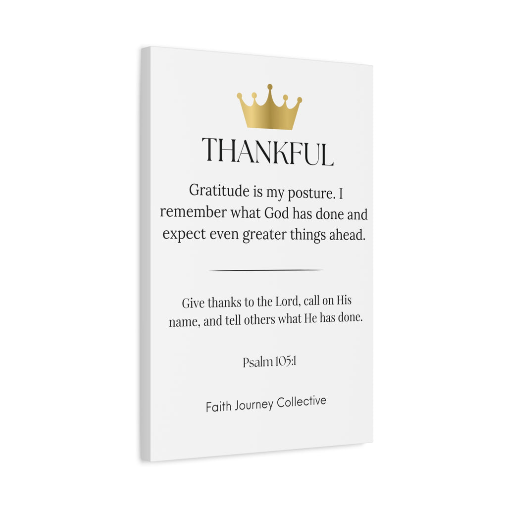 Thankful - Christian Scripture Wall Art Canvas – Bible Verse Affirmation Prints for Home, Office & Prayer Space | Faith Journey Collective