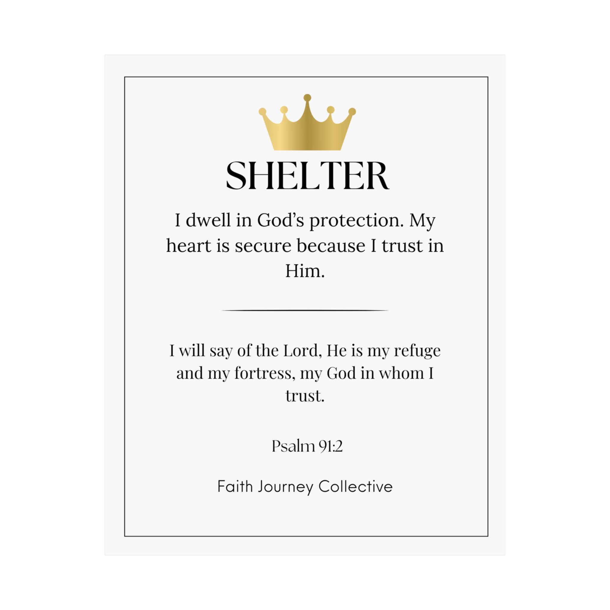 "Shelter" Christian Scripture Wall Art Poster – Bible Verse Affirmation Prints for Home, Office & Prayer Space | Faith Journey Collective