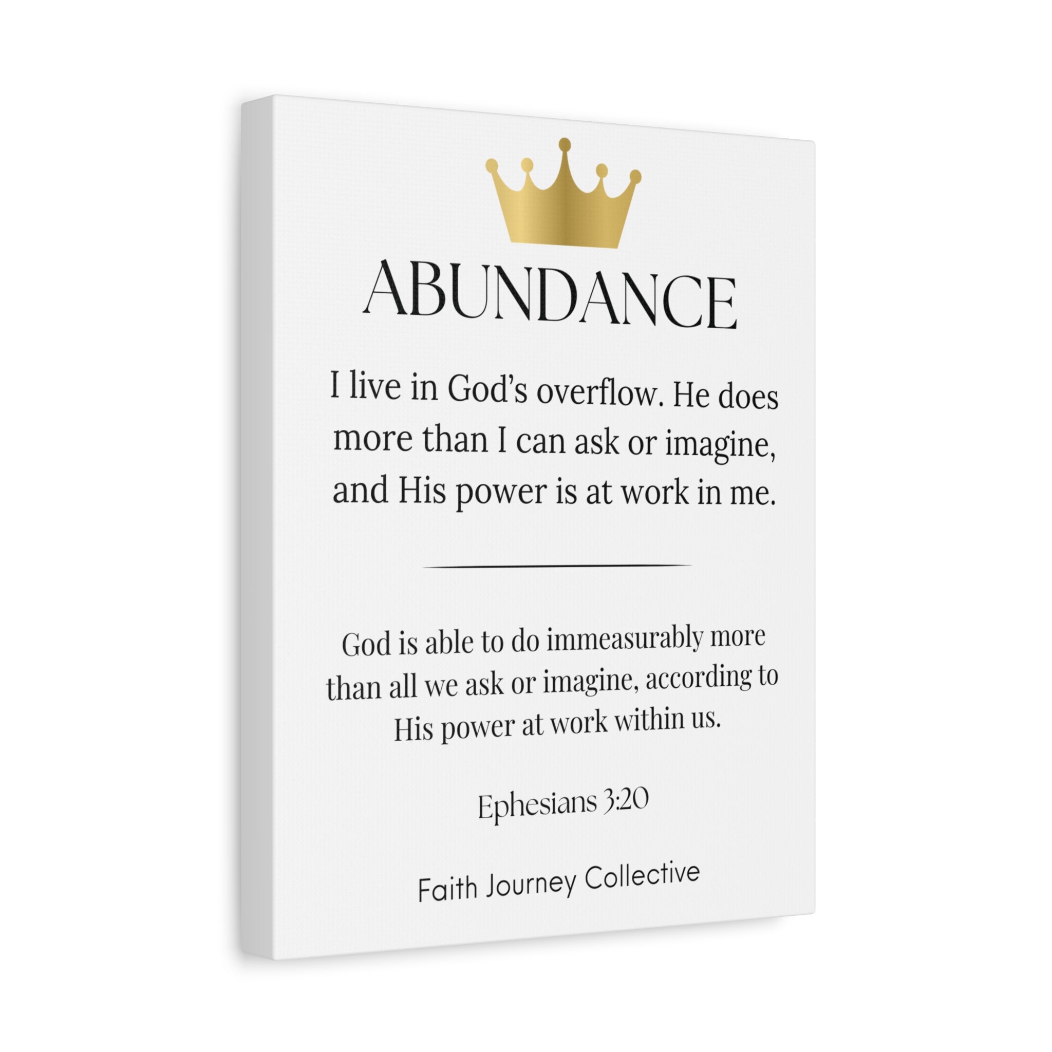 Abundance - Christian Scripture Wall Art Canvas – Bible Verse Affirmation Prints for Home, Office & Prayer Space | Faith Journey Collective