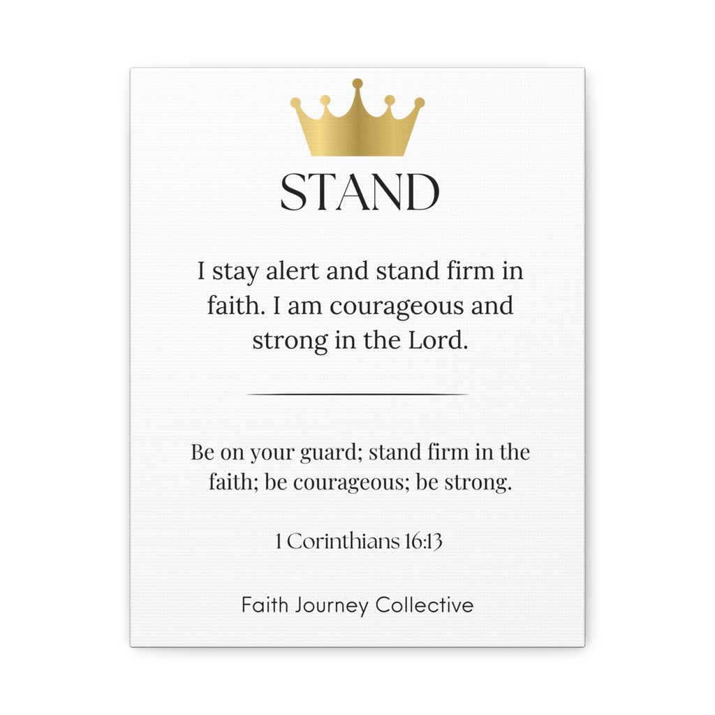 Stand - Christian Scripture Wall Art Canvas – Bible Verse Affirmation Prints for Home, Office & Prayer Space | Faith Journey Collective