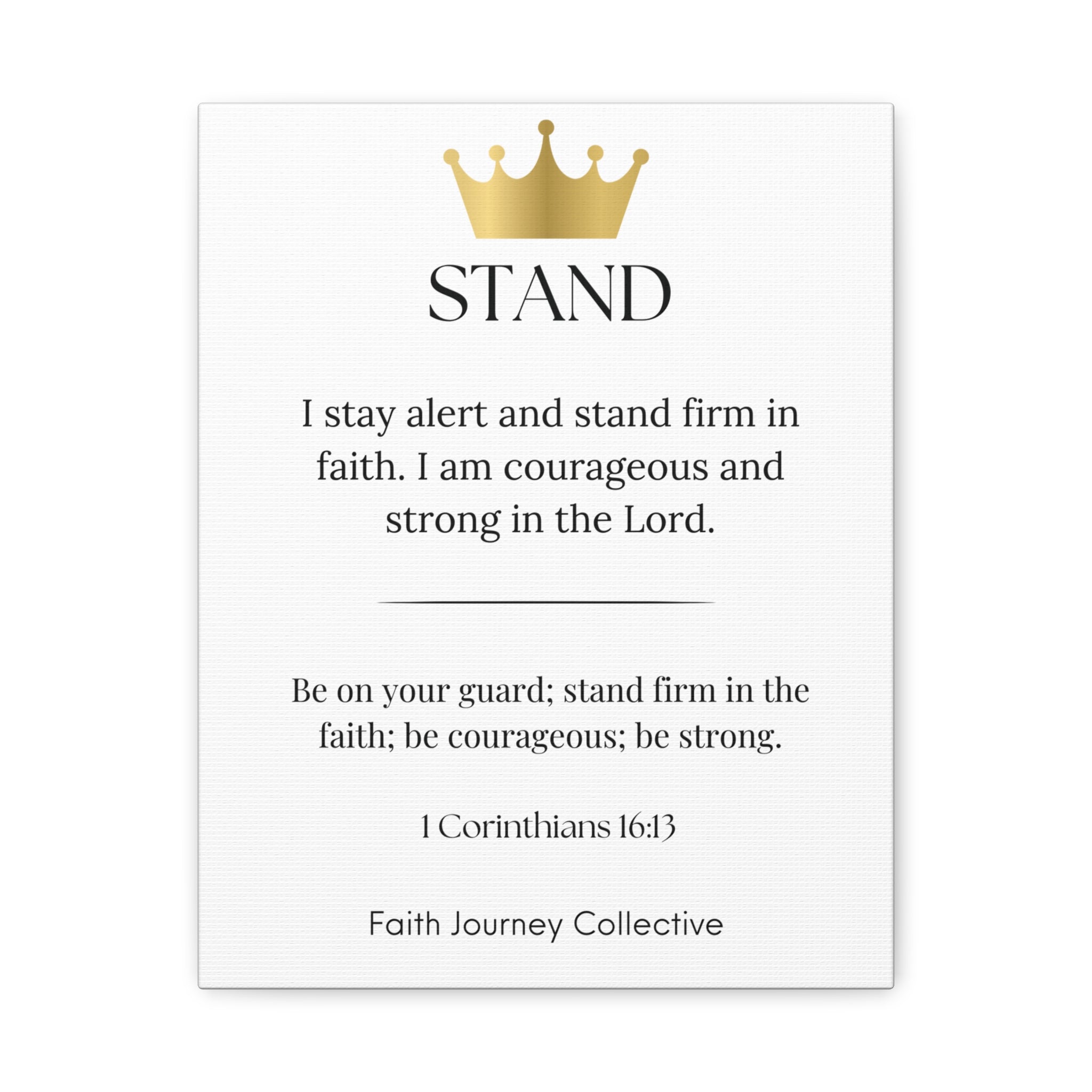 Stand - Christian Scripture Wall Art Canvas – Bible Verse Affirmation Prints for Home, Office & Prayer Space | Faith Journey Collective