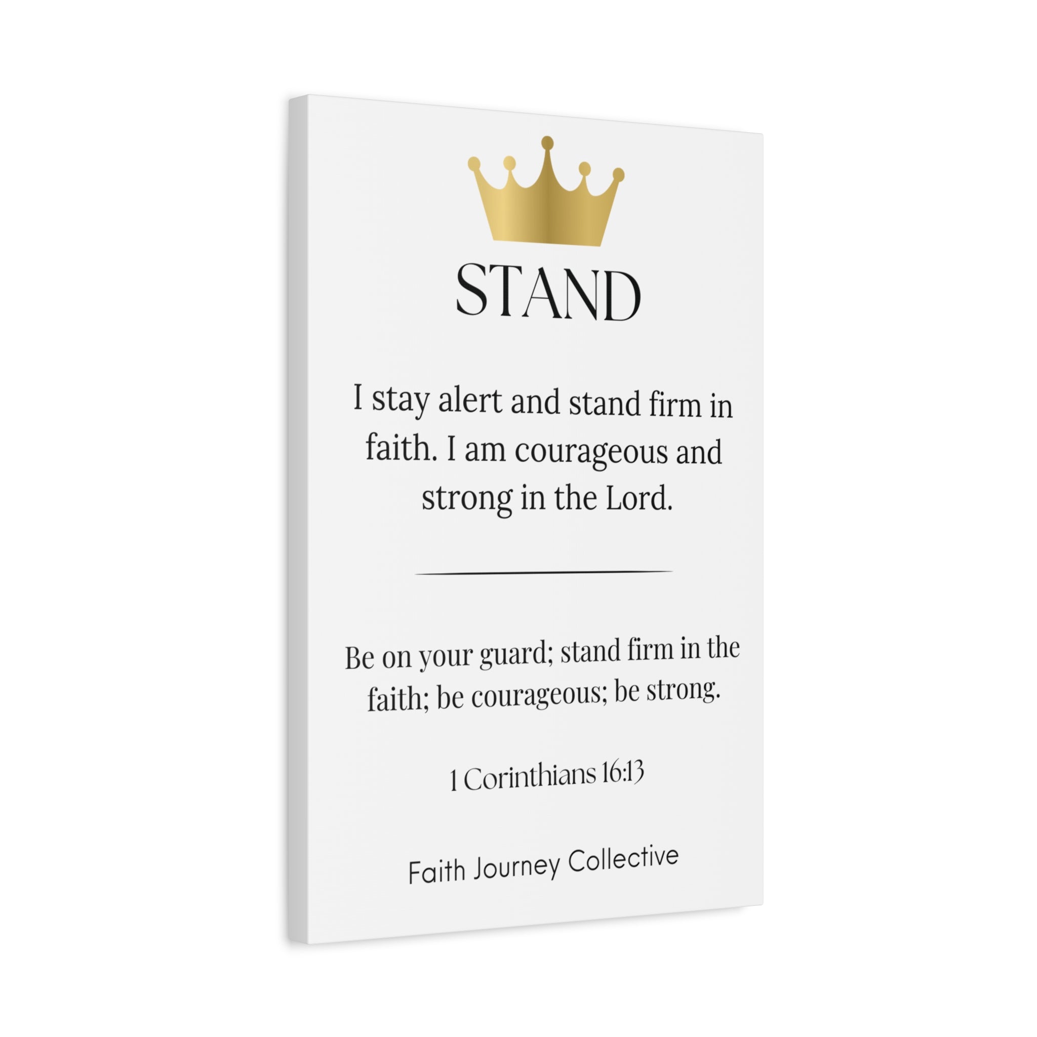 Stand - Christian Scripture Wall Art Canvas – Bible Verse Affirmation Prints for Home, Office & Prayer Space | Faith Journey Collective