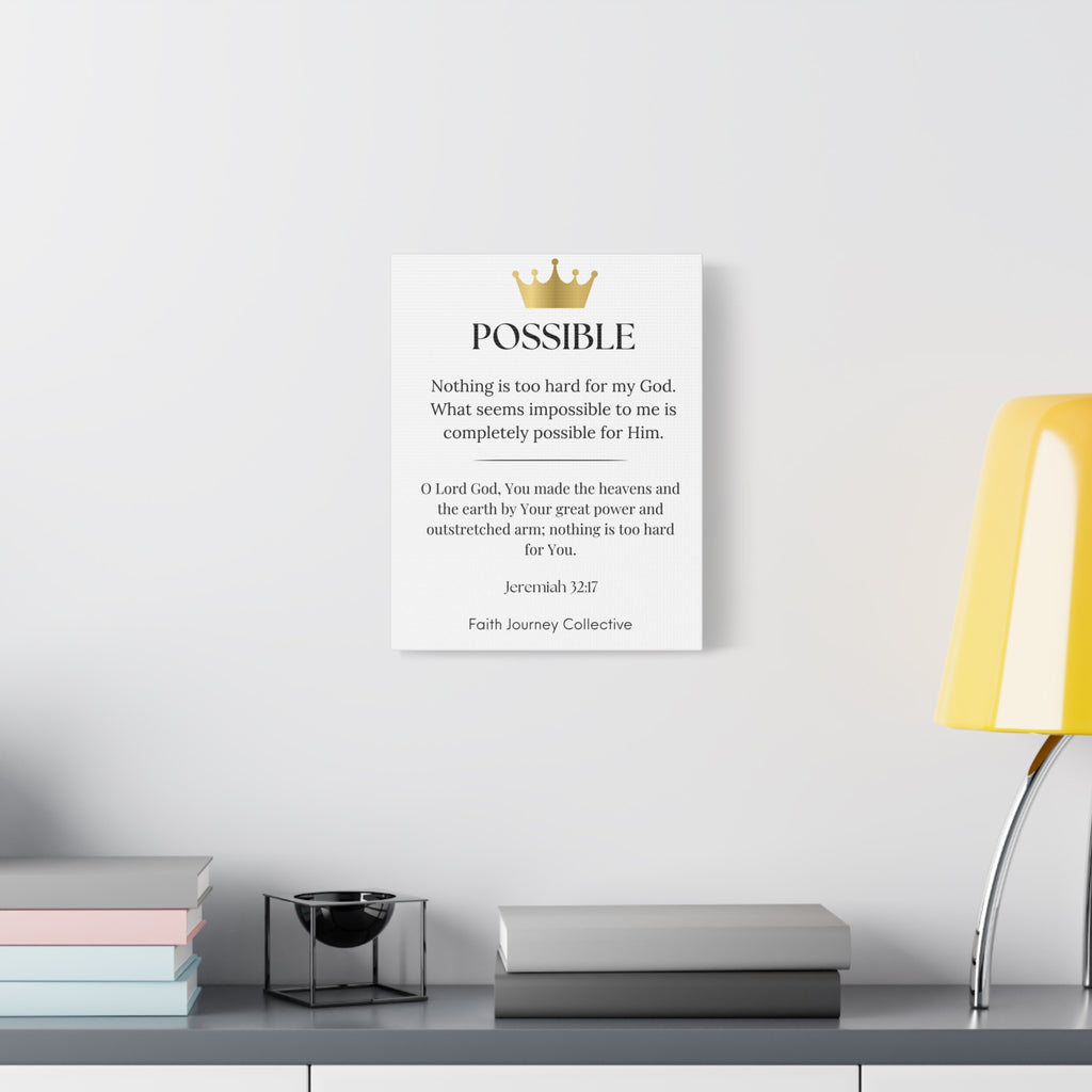 Possible - Christian Scripture Wall Art Canvas – Bible Verse Affirmation Prints for Home, Office & Prayer Space | Faith Journey Collective