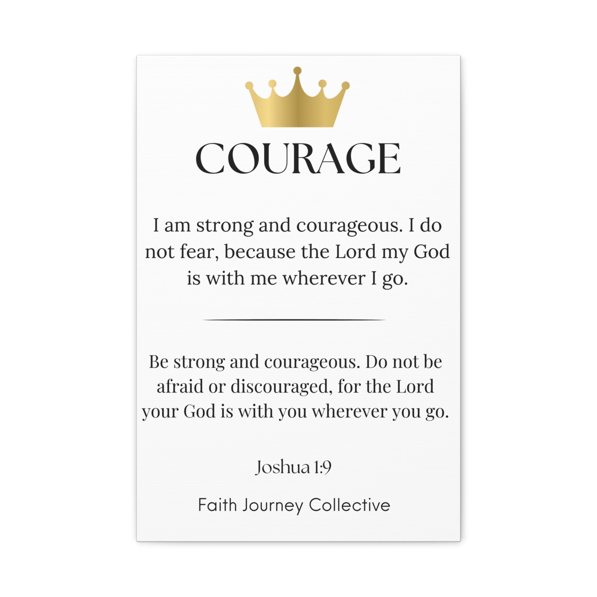 Courage - Christian Scripture Wall Art Canvas – Bible Verse Affirmation Prints for Home, Office & Prayer Space | Faith Journey Collective