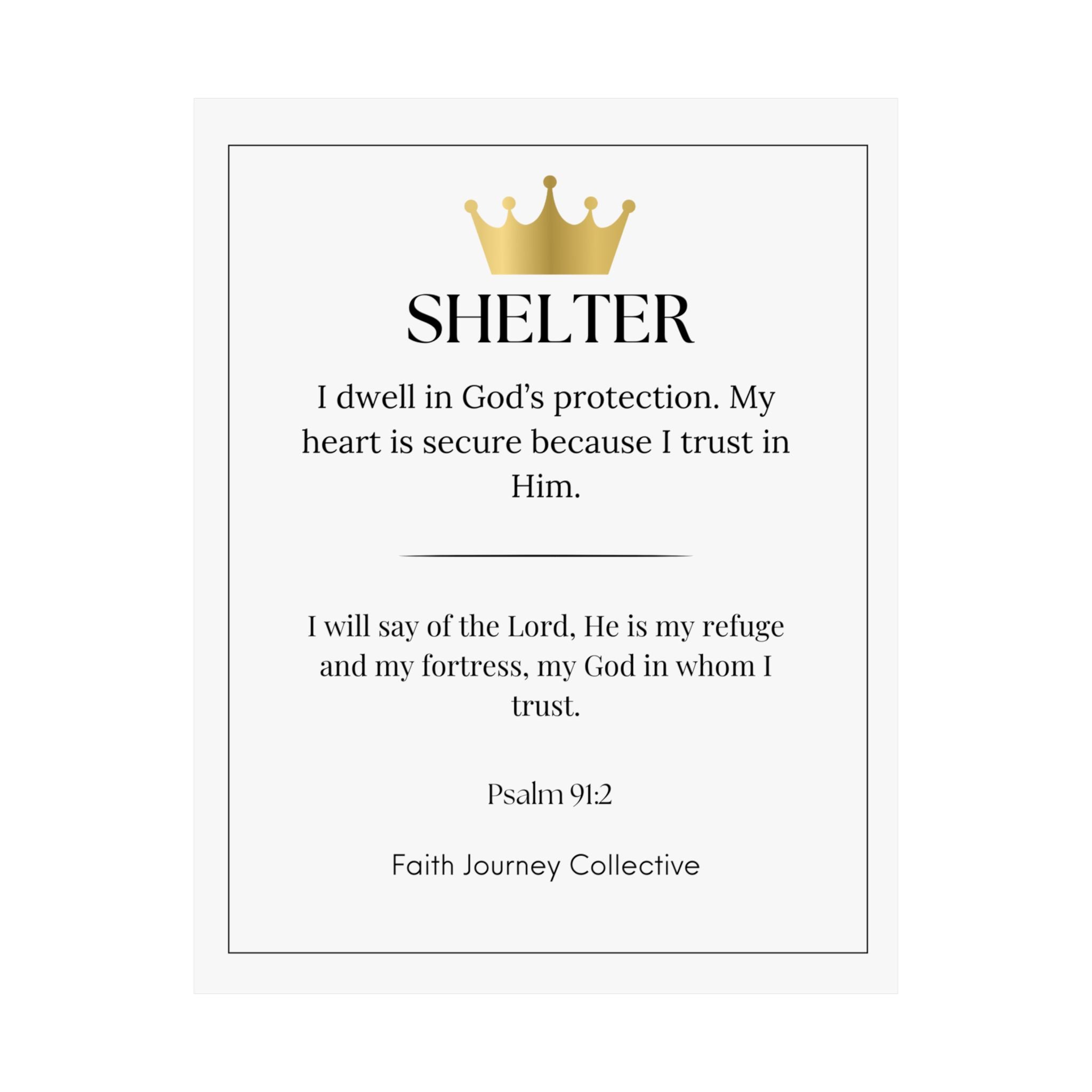 "Shelter" Christian Scripture Wall Art Poster – Bible Verse Affirmation Prints for Home, Office & Prayer Space | Faith Journey Collective