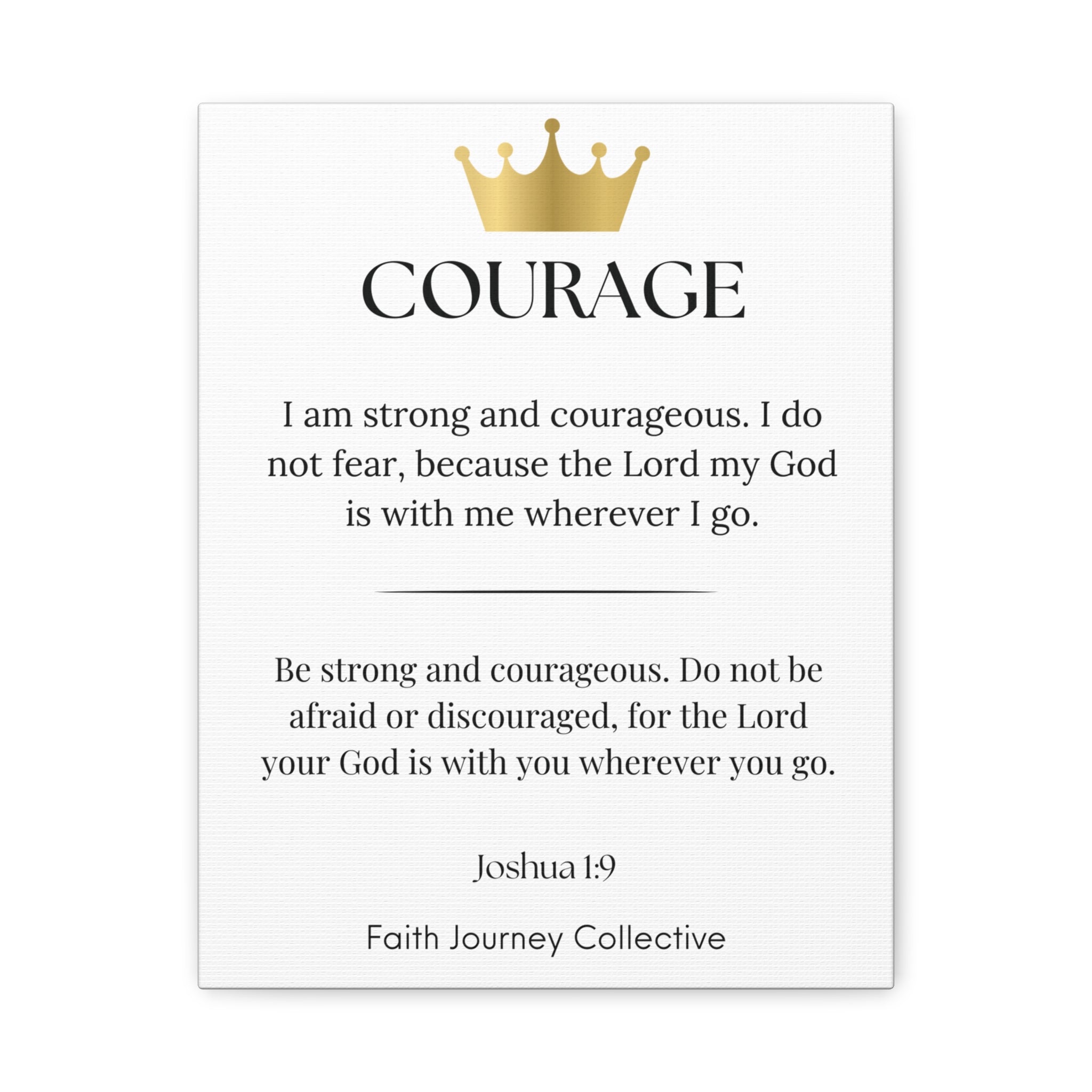 Courage - Christian Scripture Wall Art Canvas – Bible Verse Affirmation Prints for Home, Office & Prayer Space | Faith Journey Collective