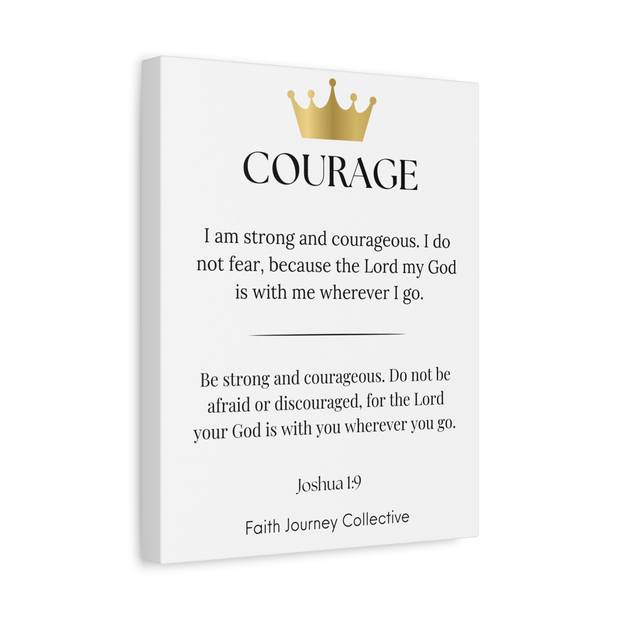 Courage - Christian Scripture Wall Art Canvas – Bible Verse Affirmation Prints for Home, Office & Prayer Space | Faith Journey Collective