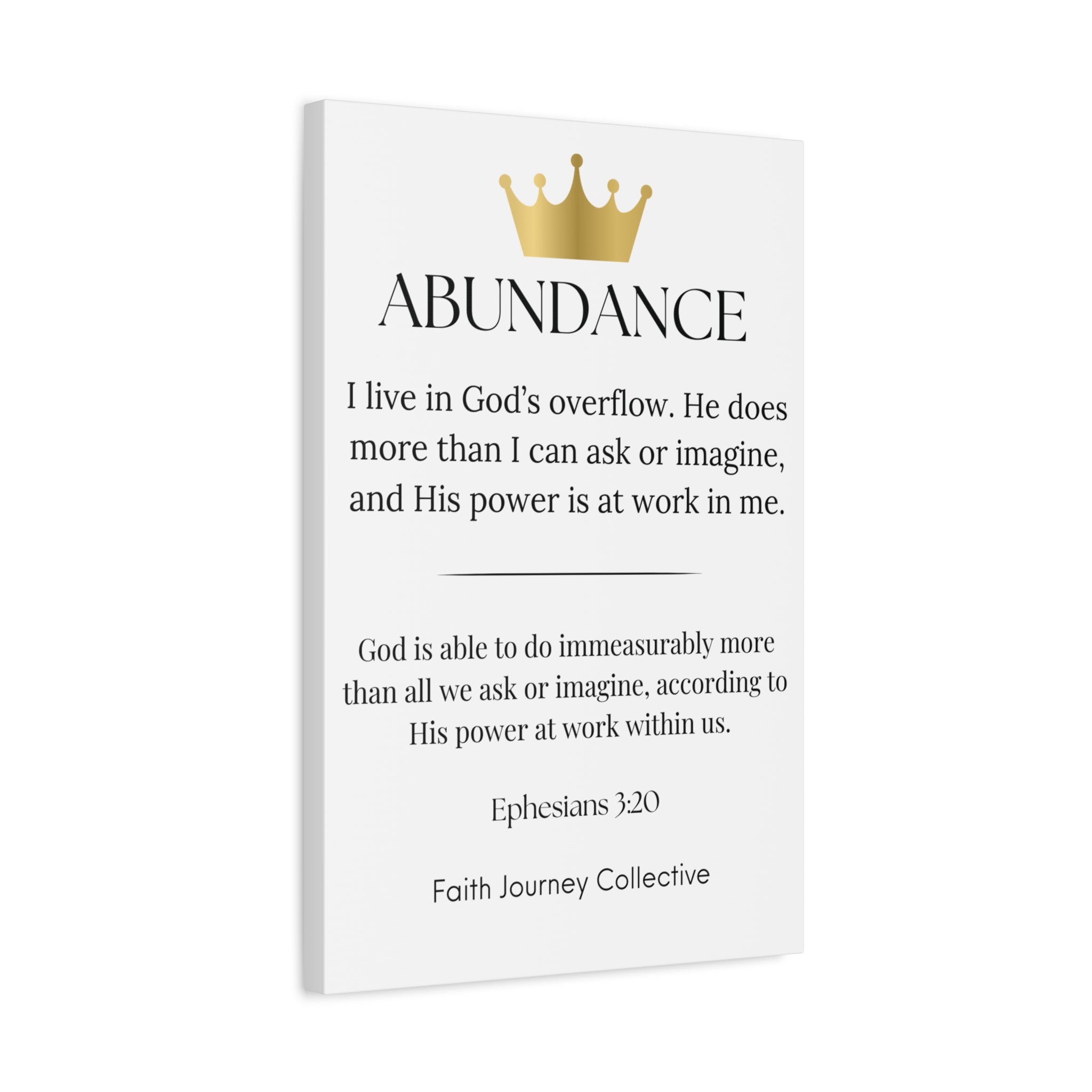 Abundance - Christian Scripture Wall Art Canvas – Bible Verse Affirmation Prints for Home, Office & Prayer Space | Faith Journey Collective